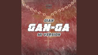 Miniatura del video "Decime Gian - Gan-Ga (Mi Version)"