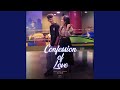 Confession Of Love