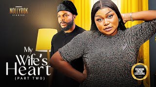 My Wife's Heart (Ruth Kadiri Felix Ugo) - Nigerian Movies | Latest Nigerian Movie 2024