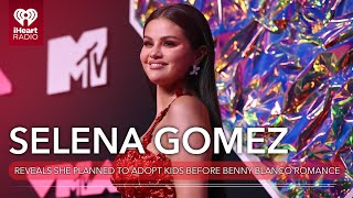 Selena Gomez Reveals She Planned To Adopt Kids Before Benny Blanco Romance | Fast Facts
