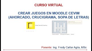 CREAR JUEGOS EN MOODLE CEVIM (AHORCADO, CRUCIGRAMA, SOPA DE LETRAS...) screenshot 3