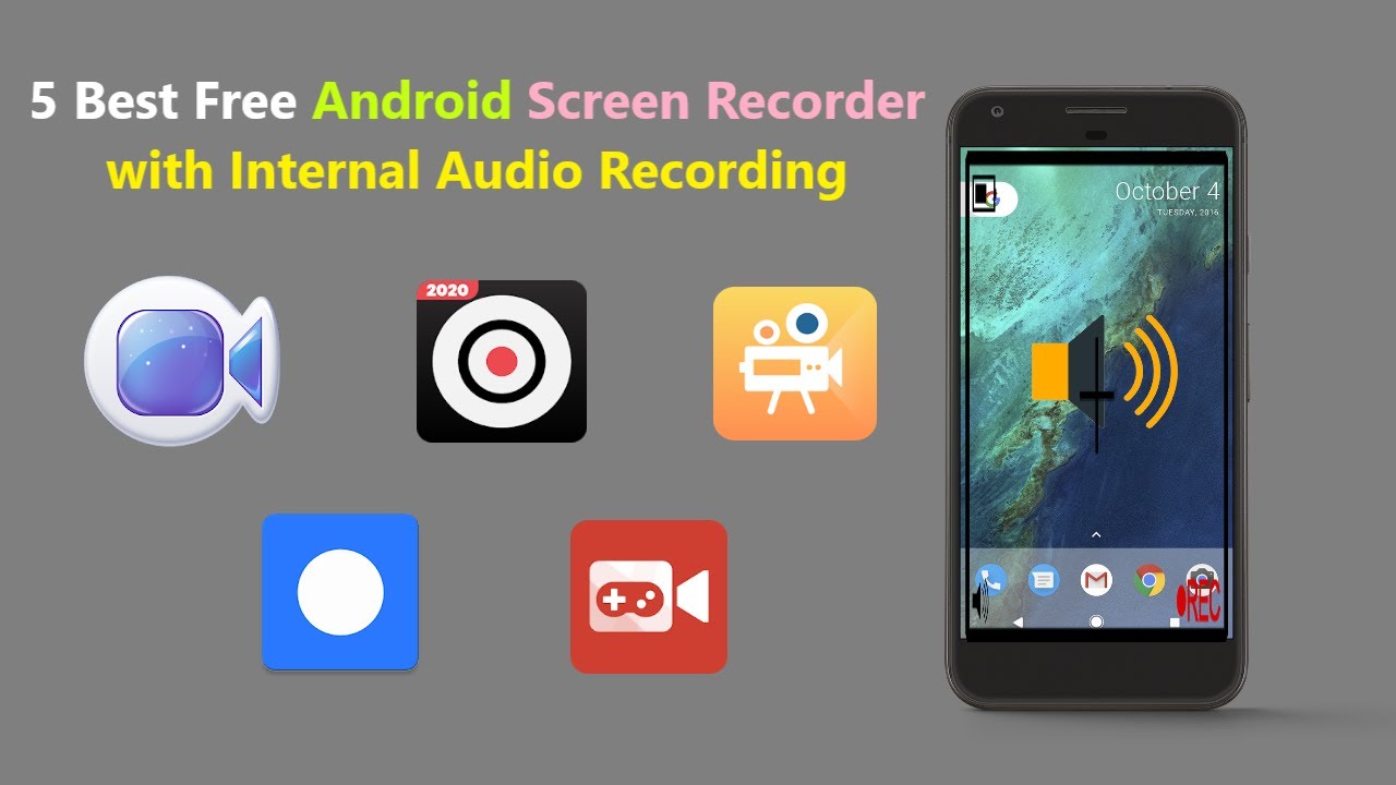 5 Best Free Android Screen Recorder With Internal Audio Recording