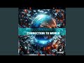 Connection to world extended mix