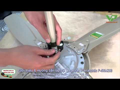 Video Giới thiệu & hướng dẫn lắp đặt quạt trần Panasonic... - youtube