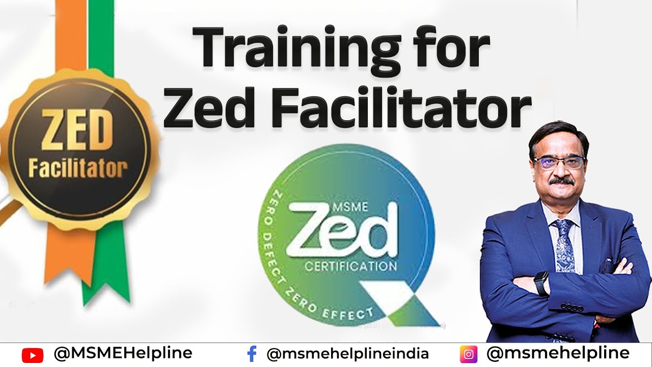 ZED Facilitator Training in Hindi by ZED Division of Quality Council of