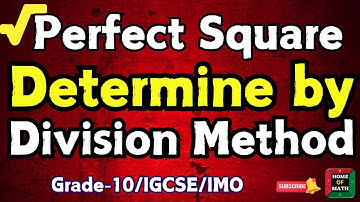 How to Find a Perfect Square Using the Division Method | Easy Math Trick