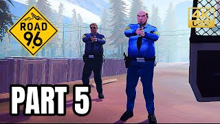 Road 96 - Full Gameplay Walkthrough Part 5 [4K UHD | No Commentary]