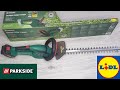 Parkside Cordless Hedge Trimmer PHSA 20-Li A1 - Lidl - unBoxing & Test