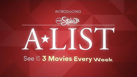 AMC STUBS A LIST