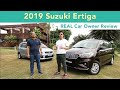 2019 Suzuki Ertiga (REAL Car Owner Review)