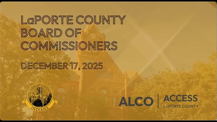 LaPorte County Board of Commissioners December 17, 2025