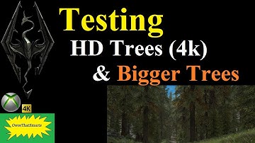 Skyrim (mods) - Testing: HD Trees and Bigger Trees