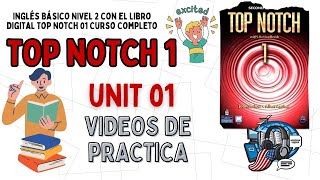 TN1  Unit 1  videos de Practica