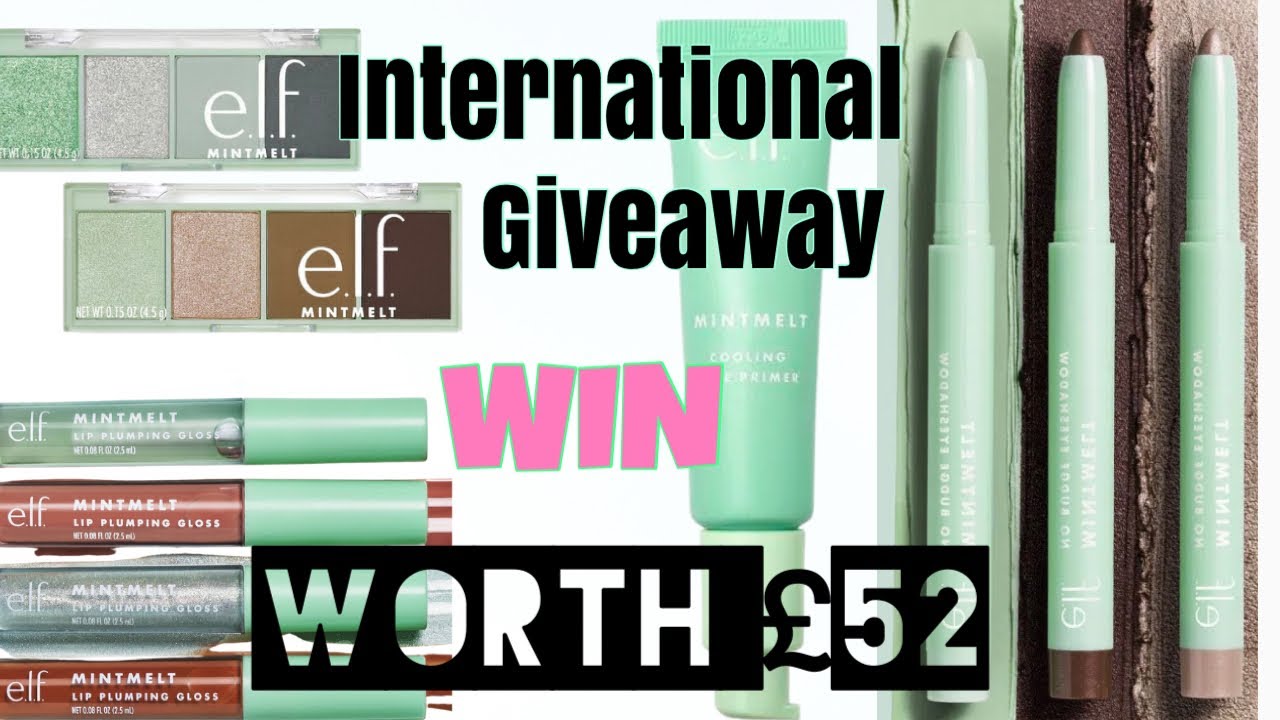 Win the ELF mint melt range in my INTERNATIONAL GIVEAWAY