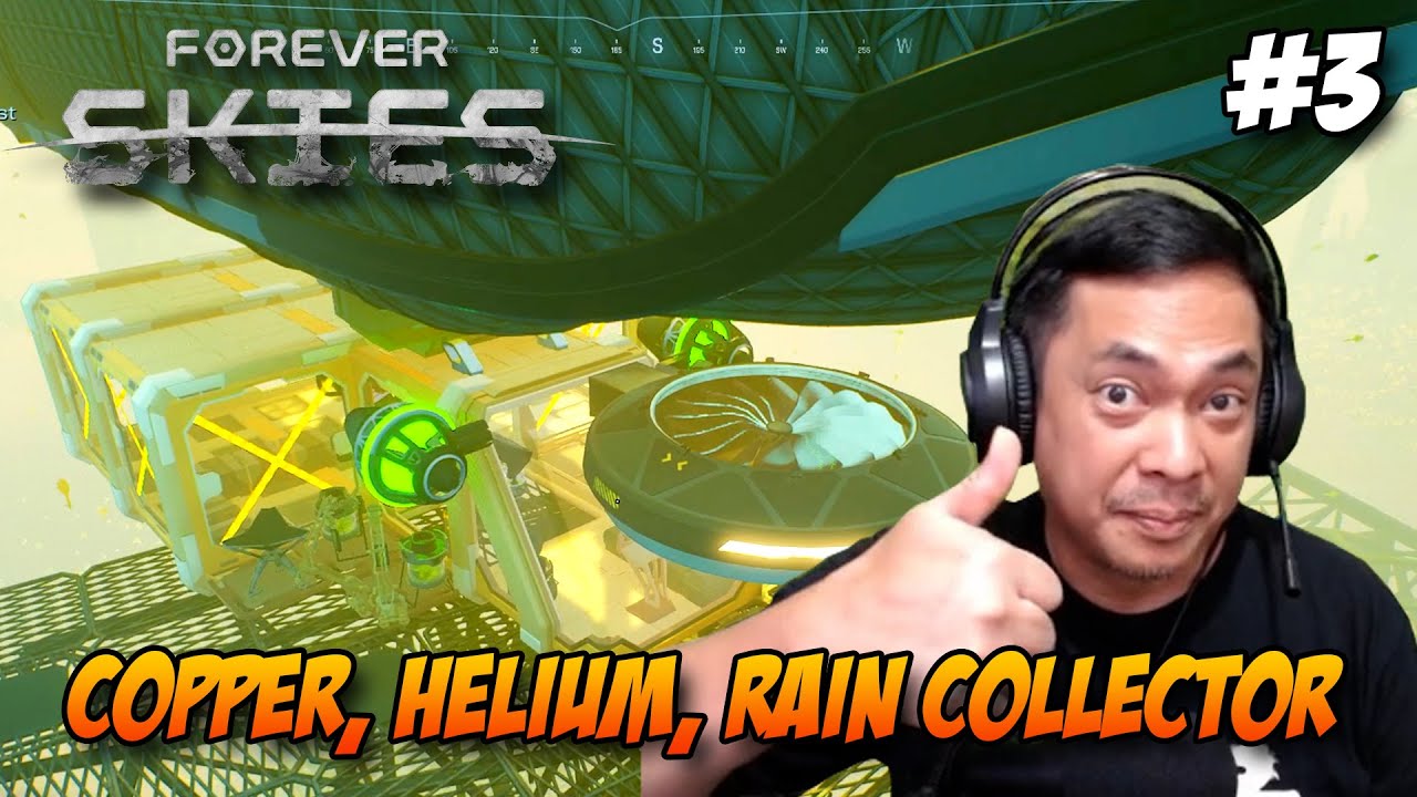 TIPS & TRICK | COPPER, HELIUM, RAIN COLLECTOR, TOOL CHARGER | PLAYTHROUGH | FOREVER SKIES | #3