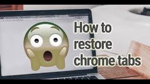 How to Restore Tabs on Chrome: Restore Your Last Session