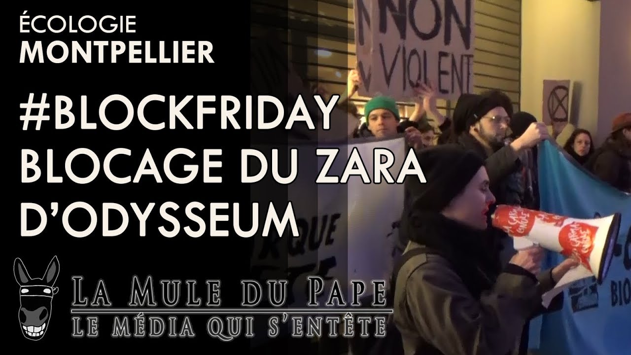 #BLOCKFRIDAY - Blocage du Zara d'Odysseum à Montpellier