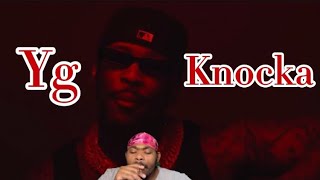 Yg (Knocka) Reaction