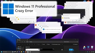 Windows 11 Crazy Error Vol. 2 | 1080p60