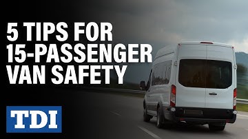 5 Tips for 15-Passenger Van Safety | Division of Workers