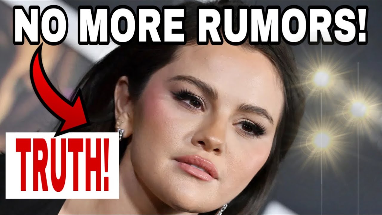 Selena Gomez ENDS All the Rumors.. LIES FINALLY EXPOSED! YouTube