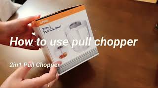 How to use pull chopper | 2-IN-1 Pull Chopper | Chop Ginger, Garlic, Onion & many more |