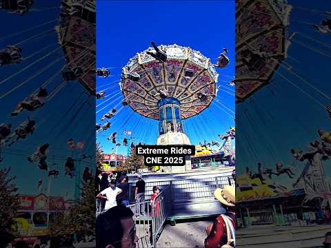 Extreme Rides, CNE 2025  #canada #toronto #extremeride #rides #cne #cne2025