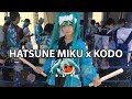 初音ミク×鼓童 スペシャルライブ 2018  ☆ Hatsune Miku x KODO