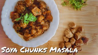 Soya Chunks Masala in Coconut Milk || Ep:26