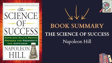 Book Summary The Science of Success by Napoleon Hill