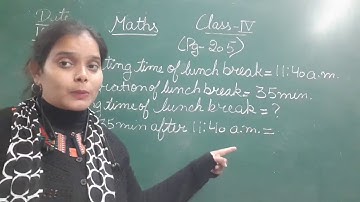 Class IV Mathematics 19-01-2021 by Ms Anchal Singh, page no. 205