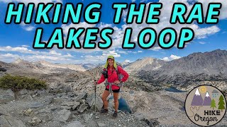 Hiking The Rae Lakes Loop | Sierra Nevada Vlog