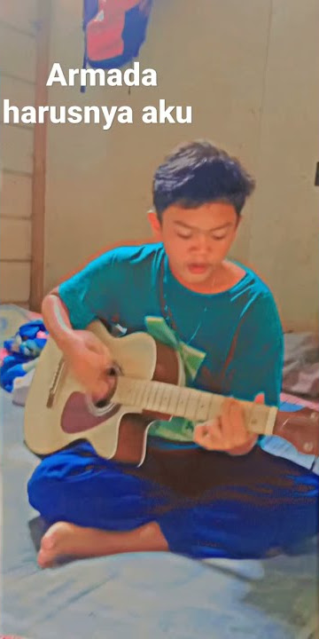 Story w.a armada harusnya aku cover gitar