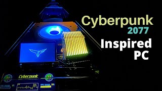 Cyberpunk 2077 Inspired PC Build