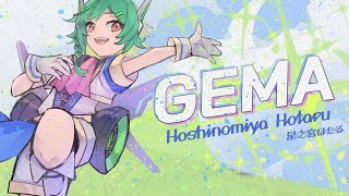 【ORIGINAL SONG】GEMA / HOTARU HOSHINOMIYA (1k Celebration Gift)