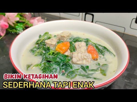 Cara Memasak Sayur Bayam Santan