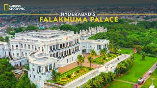 Hyderabad's Falaknuma Palace | It Happens Only in India | National Geographic