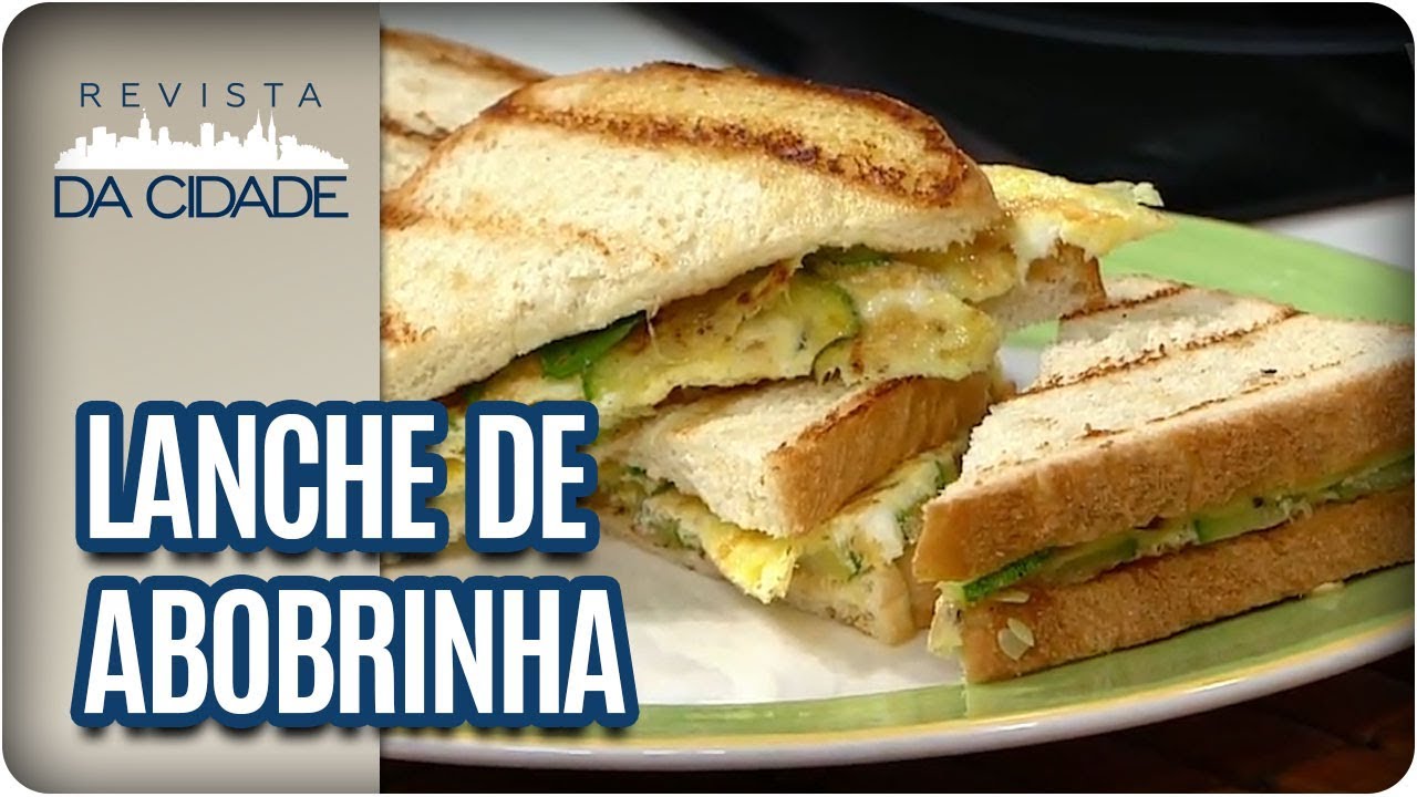 RECEITA DE LANCHE DE ABOBRINHA REVISTA DA CIDADE (31/01/18)