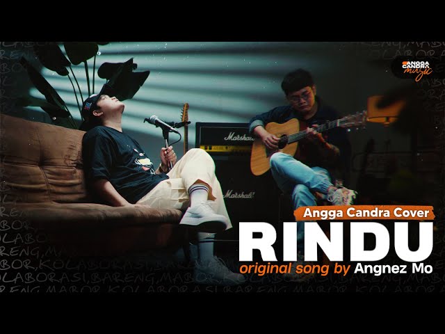 Rindu - Agnez Monica | Angga Candra Cover class=