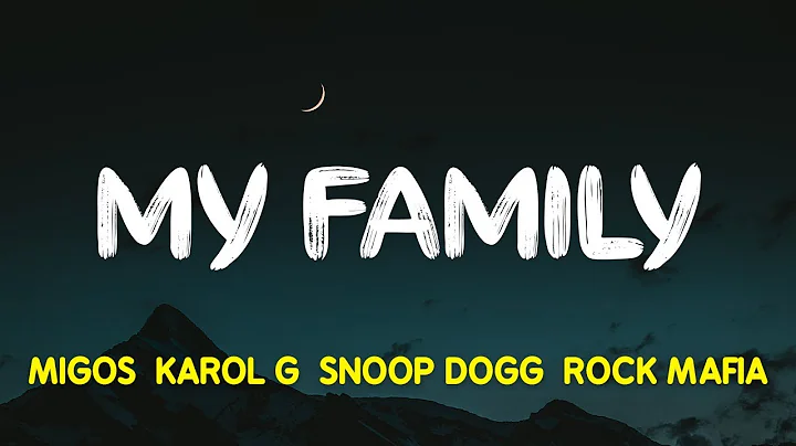 Migos, KAROL G, Snoop Dogg & Rock Mafia  My Family...