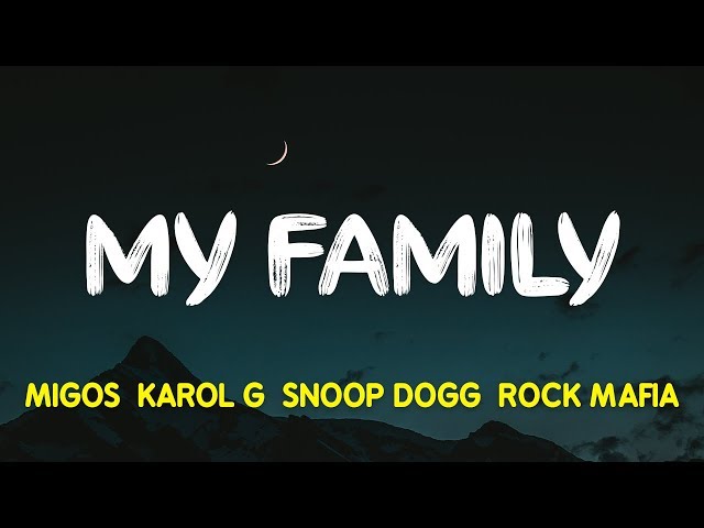 Migos, KAROL G, Snoop Dogg u0026 Rock Mafia – My Family (The Addams Family OST) (Lyrics, Letra) class=