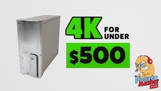 4K for under $500 - Introducing the Potato Masher Pro PC! screenshot 4