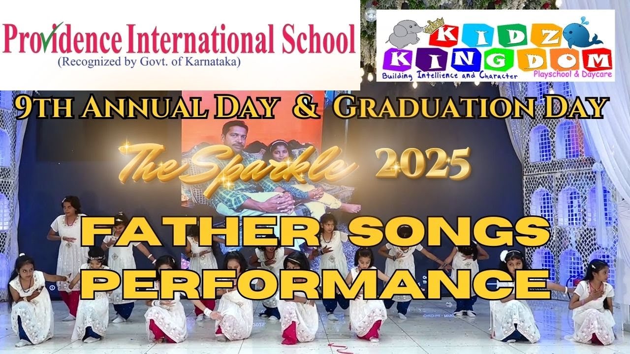 Father Songs Performance - Grade 3 - Providence International School - Annual Day 2025