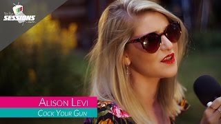 Alison Levi - Cock Your Gun // The Live Sessions