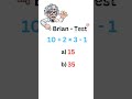 Subscribe for more! BRAIN TEST Only for Genius#subscribe#shortsfeed