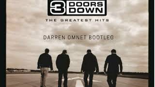 3 Doors Down - Here Without You (Darren Omnet Bootleg)