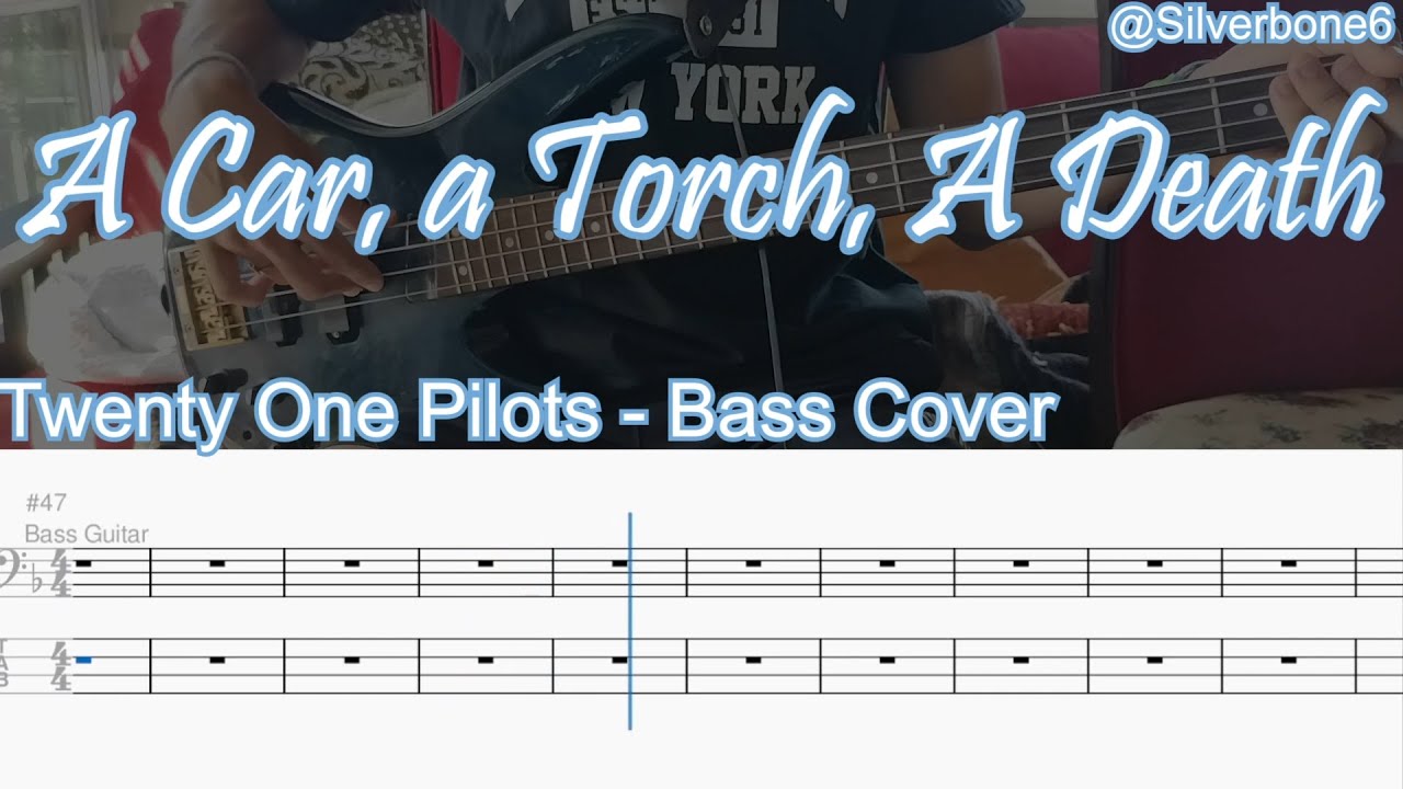 A Car, A Torch, A Death Bass TABs Tutorial Twenty One Pilots YouTube