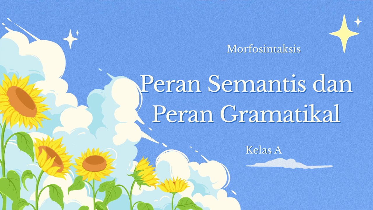 Peran Gramatikal dan Peran Semantis dalam Berita Bahasa Prancis ...