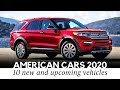 10 All-New American Cars Coming in 2020 (Interior and Exterior Reviewed)