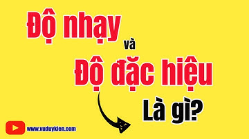 Độ nhạy và độ đặc hiệu là gì | TS.BS.Vũ Duy Kiên